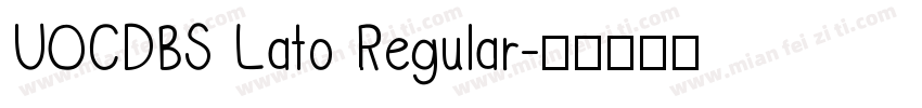 UOCDBS Lato Regular字体转换